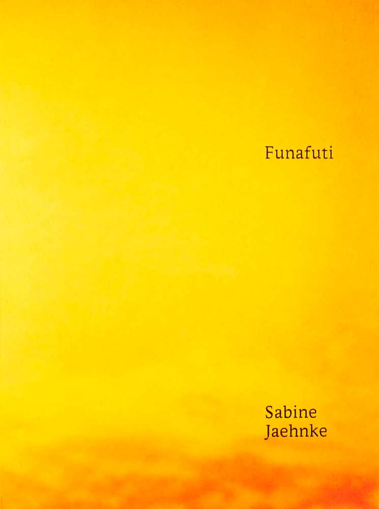 Sabine Jaehnke "Funafuti"