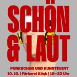 Schön & Laut, Färberei Köşk, München